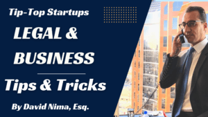 David Nima Business Coach and Technology Startup Attorney - Founder of Tip-Top Startups