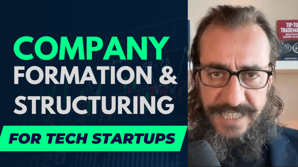 COMPANY FORMATION AND STRUCTURING for Technology Startups - TipTop Startups Podcast